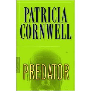 Predator (Kay Scarpetta Mysteries) (Hardcover)